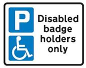 Parking Disabled Badge Holders Only Sign