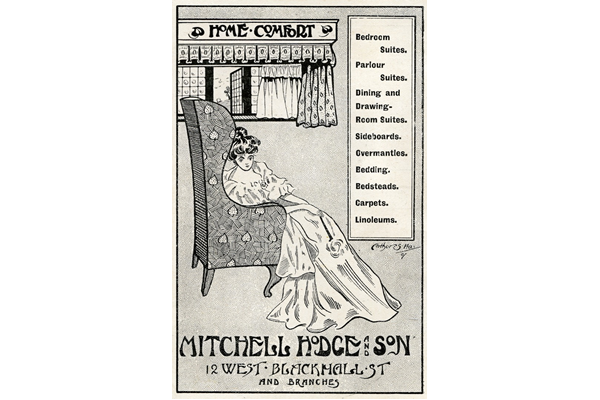 Advertisement for Mitchell Hodge and Son. This company specialised in home furnishings catering to the increase in consumerism as fashion and taste exercised ever greater influence. - 1907 - Lithograph on paper - 1997.123 - © McLean Museum and Art Gallery, Greenock.