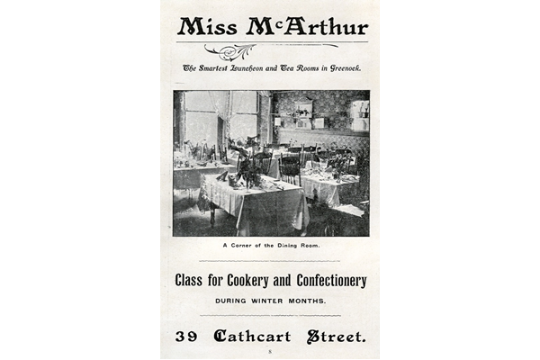 Miss McArthur's Tearooms ('The smartest luncheon and tea rooms in Greenock') is typical of the growth during the Edwardian period of more genteel, non-alcoholic, meeting places where ladies could meet, especially during shopping. - 1907 - Lithograph on paper - 1997.123 - © McLean Museum and Art Gallery, Greenock.